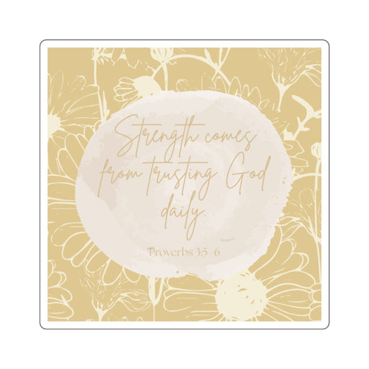 Trust God Daily Square Sticker
